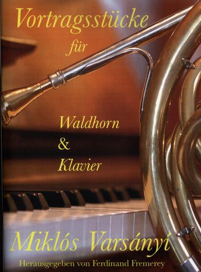 Vortragstückefür Waldhorn und Klavier