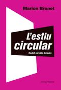 L’estiu circular