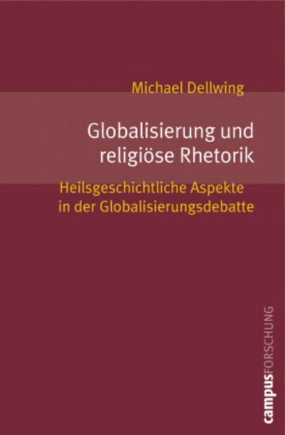 Globalisierung und religiöse Rhetorik