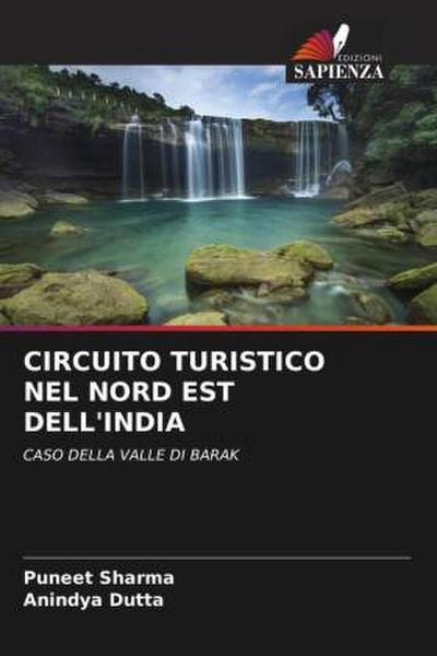 CIRCUITO TURISTICO NEL NORD EST DELL’INDIA