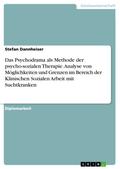 Das Psychodrama als Methode der psycho-sozialen Th