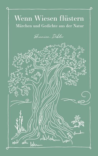 Wenn Wiesen flüstern