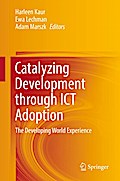 Catalyzing Development through ICT Adoption