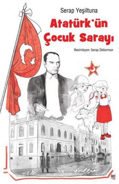 Atatürkün Cocuk Sarayi Cilti