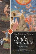 Medieval French Ovide moralise [3 Volume Set]