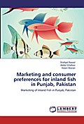 Marketing and consumer preferences for inland fish in Punjab, Pakistan