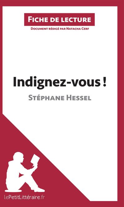 Indignez-vous ! de Stéphane Hessel (Analyse de l’oeuvre)