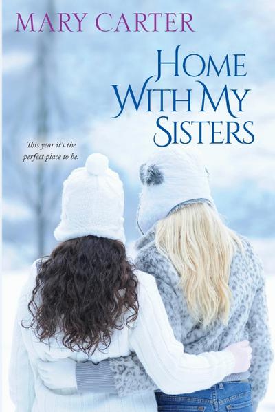 Home with My Sisters