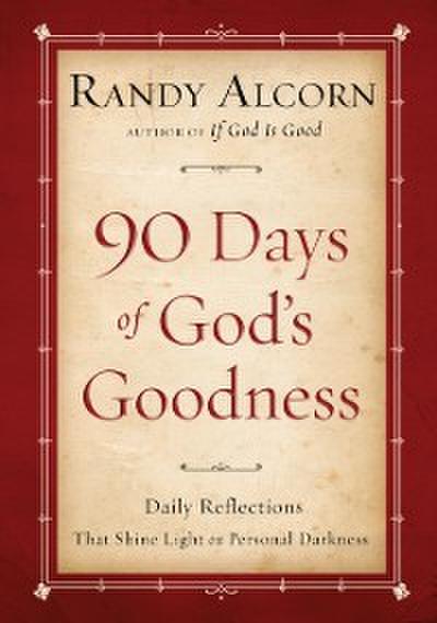 Ninety Days of God’s Goodness