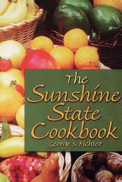 The Sunshine State Cookbook