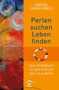 Perlen suchen, Leben finden
