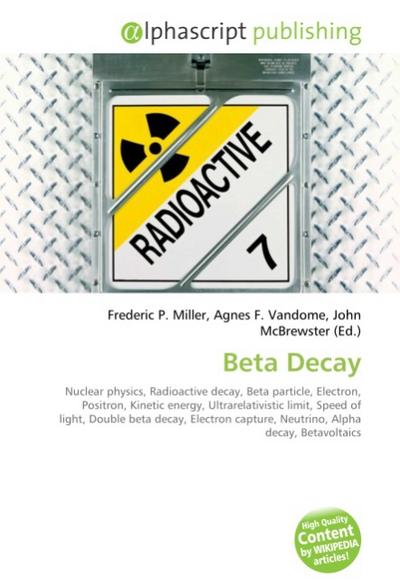 Beta Decay - Frederic P. Miller