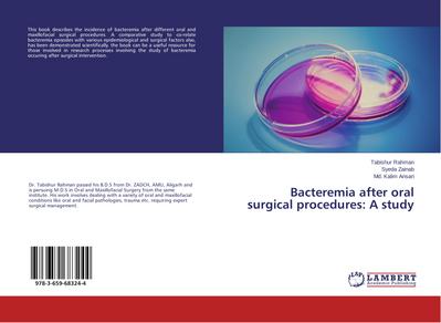 Bacteremia after oral surgical procedures: A study