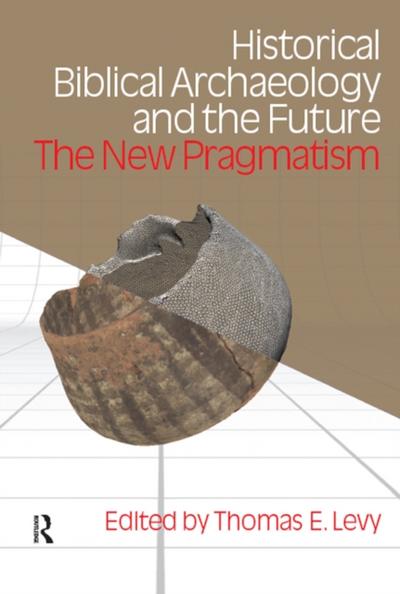 Historical Biblical Archaeology and the Future