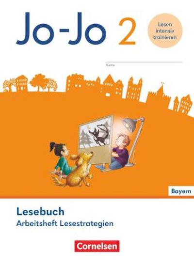 Jo-Jo Lesebuch 2. Jahrgangsstufe - Grundschule Bayern - Ausgabe 2026 - Arbeitsheft Lesestrategien - Lesen intensiv trainieren