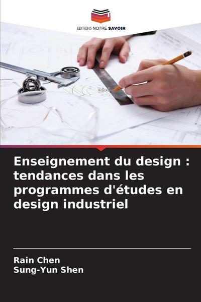 Enseignement du design : tendances dans les programmes d’études en design industriel