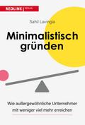 Minimalistisch gründen