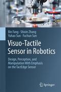 VisuoTactile Sensor in Robotics