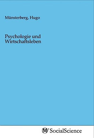 Psychologie und Wirtschaftsleben