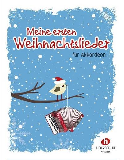 Meine ersten Weihnachtslieder für Akkordeon
