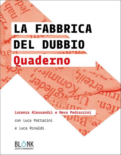 La fabbrica del dubbio - Quaderno