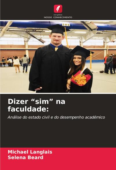 Dizer "sim" na faculdade: