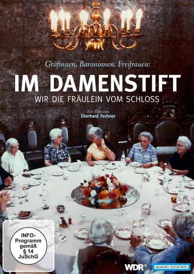 Im Damenstift - Wir die Fräulein vom Schloss