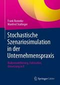 Stochastische Szenariosimulation in der Unternehmenspraxis