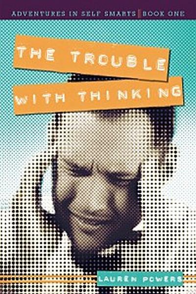 The Trouble with Thinking