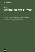 Die wichtigsten Lehren aus der Astronomie und Meteorologie von J. Götz | Ebook