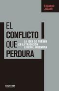 El conflicto que perdura