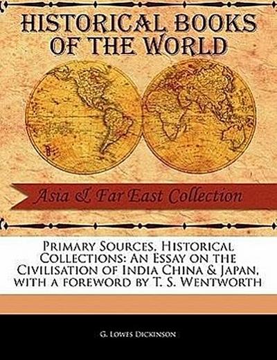 An Essay on the Civilisation of India China & Japan