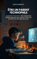 "Être un parent technophile