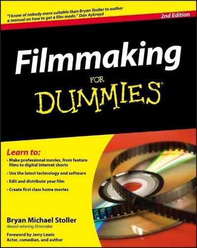 Filmmaking For Dummies