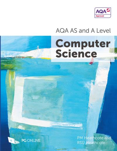 AQA AS and A Level Computer Science