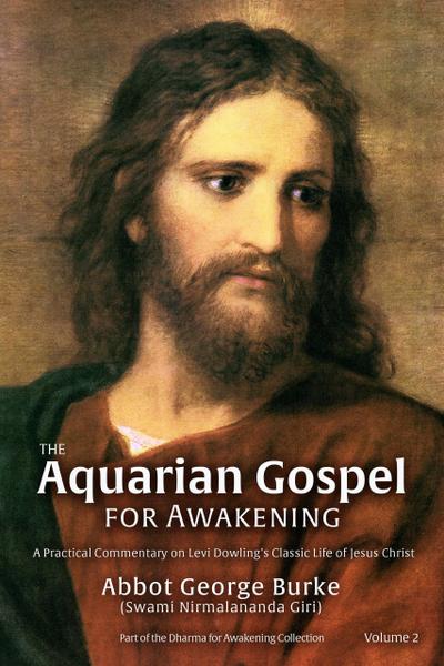The Aquarian Gospel for Awakening