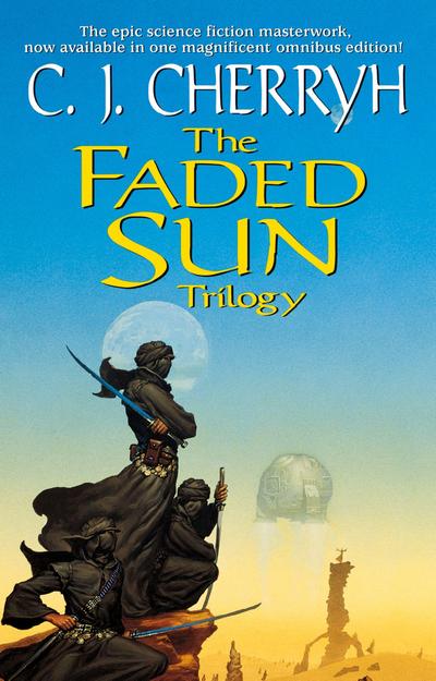 The Faded Sun Trilogy Omnibus