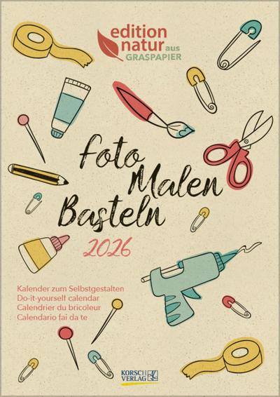 Foto-Malen-Basteln Bastelkalender A4 Graspapier 2026