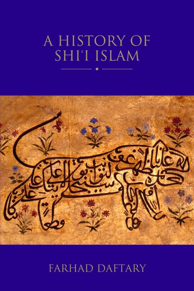 A History of Shi’i Islam