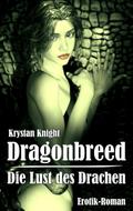 Dragonbreed - Die Lust des Drachen