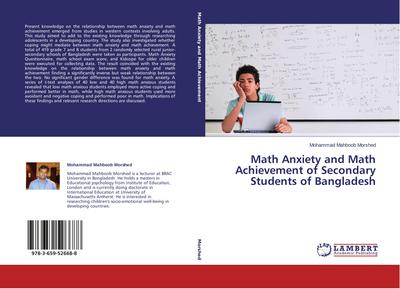 Math Anxiety and Math Achievement of Secondary Students of Bangladesh