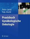 Praxisbuch Gynäkologische Onkologie