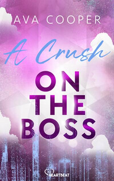 A Crush on the Boss