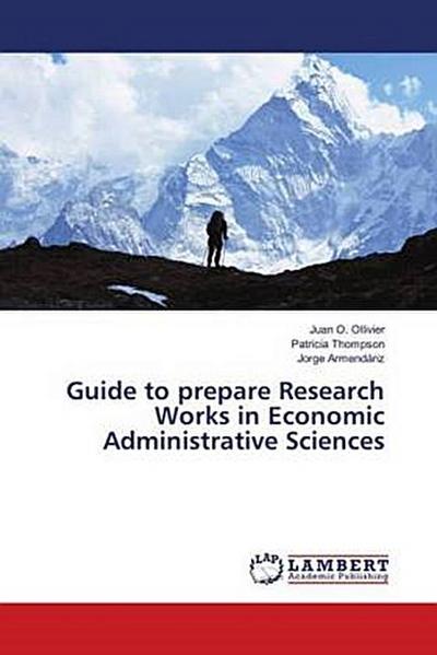 Guide to prepare Research Works in Economic Administrative Sciences
