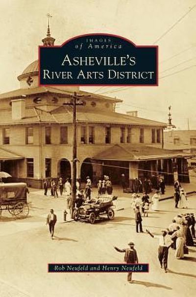 Asheville’s River Arts District