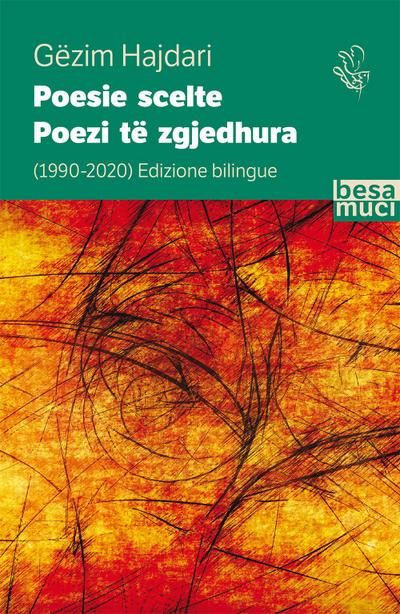 Hajdari, G: Poesie scelte 1990-2020-Poezi të zgjedhura