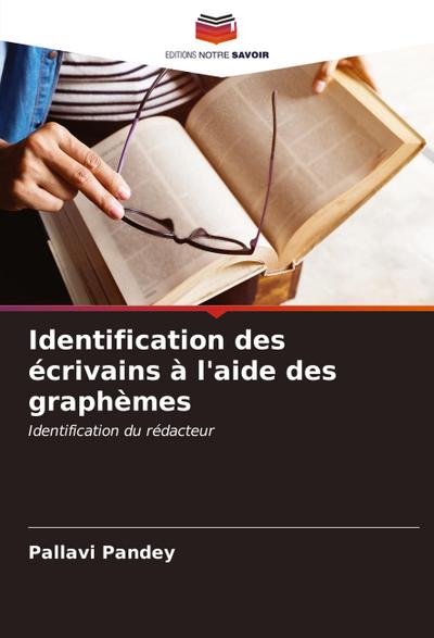 Identification des écrivains à l’aide des graphèmes