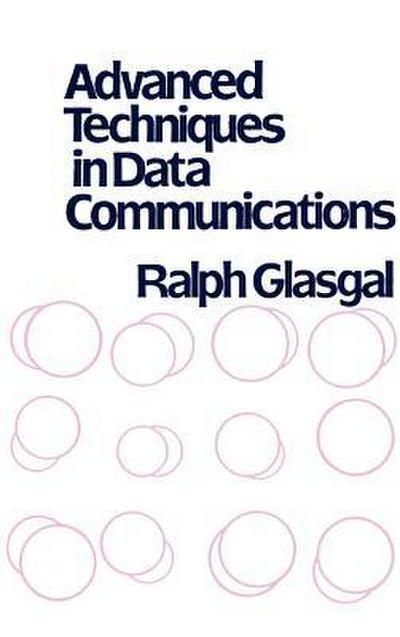 Advanced Techniques in Data Communications