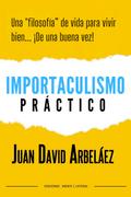 Importaculismo Practico