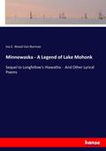 Minnewaska - A Legend of Lake Mohonk